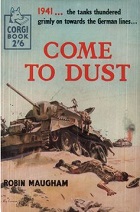Come to Dust by Robin Maugham