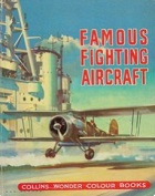Famous Fighting Aircraft - colour
