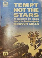 Tempt Not the Stars by Mervyn Mills