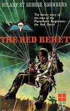 The Red Beret by Hillary St George Saunders