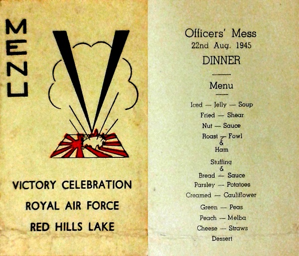 Victory celebration menu at Officers' Mess, Red Hills Lake, 22nd Aug 1945